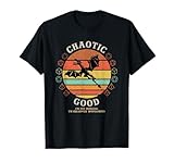 Funny Chaotic Good RPG Player Gamer T-Shirt