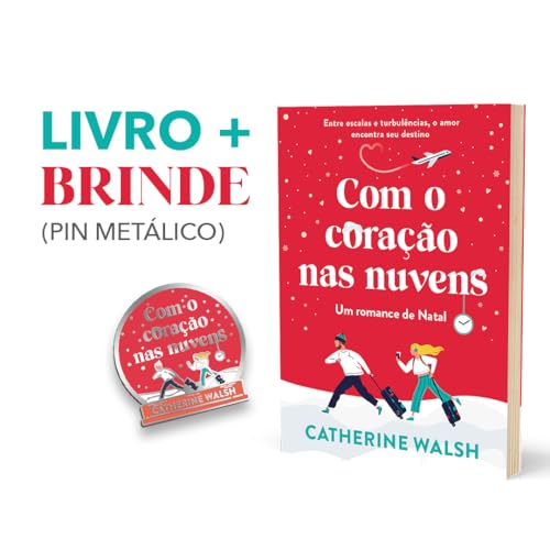 Com o coração nas nuvens – Um romance de Natal + pin metálico