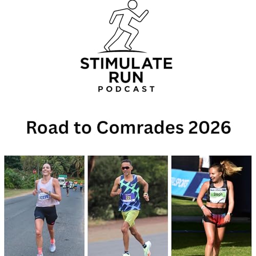 Road to Comrades 2026 Ep1