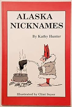 Paperback Alaska Nicknames Book