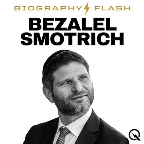 『Bezalel Smotrich - Biography Flash』のカバーアート