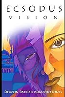 Ecsodus Vision 1731019084 Book Cover