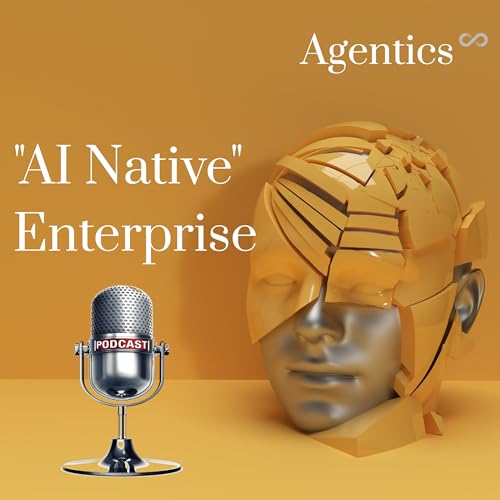 Breaking Down the "AI Native" Enterprise