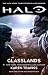 Halo: Glasslands: Book One of the Kilo-Five Trilogy (11)