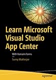  Learn Microsoft Visual Studio App Center: With Xamarin Forms