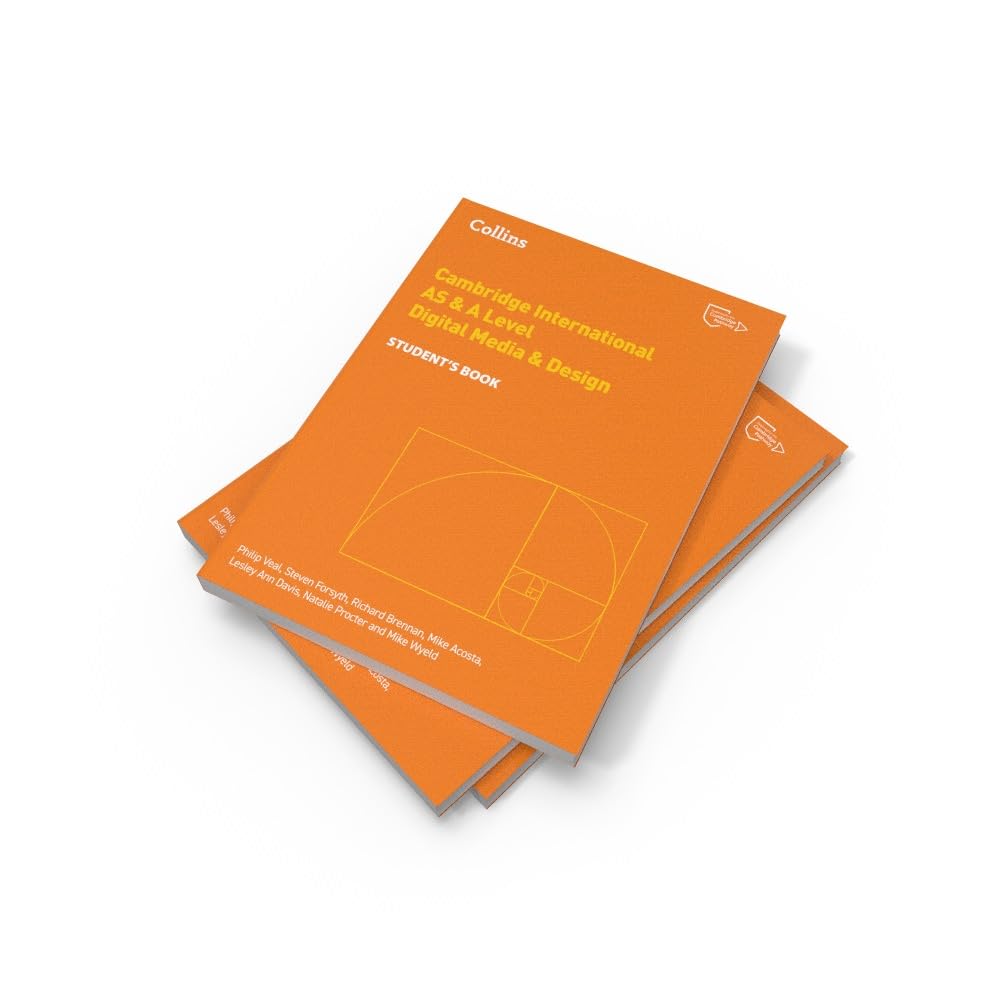 Cambridge International AS & A Level Digital Media and Design Student’s Book