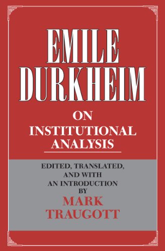 Emile Durkheim on Institutional Analysis (Heritage of Sociology Series) (English Edition)