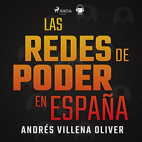 Listen to Las redes de poder en Espa&amp;ntilde;a by Andrés Villena episode artwork
