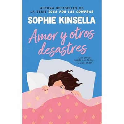 Amor y otros desastres. La reina de la comedia rom&aacute;ntica. M&aacute;s de 45 millones de ejemplares vendidos.