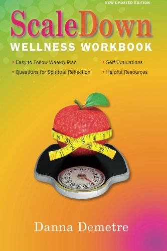 Scale Down Wellness Workbook