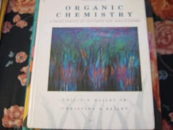 Organic Chemistry: A Brief Survey of Concepts and Applications (6th Edition)
