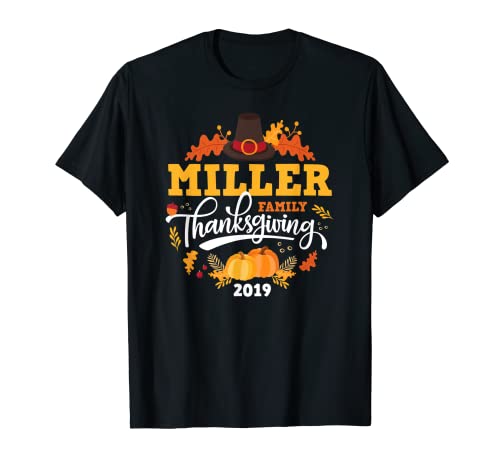 Acción de Gracias 2019 Miller Family Apellido Coincidencia Camiseta