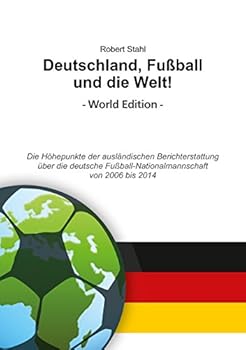 Paperback Deutschland, Fußball und die Welt! World Edition [German] Book