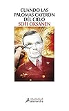 Cuando las palomas cayeron del cielo (Spanish Edition)