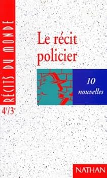 Paperback Le récit policier 4e / 3e [French] Book