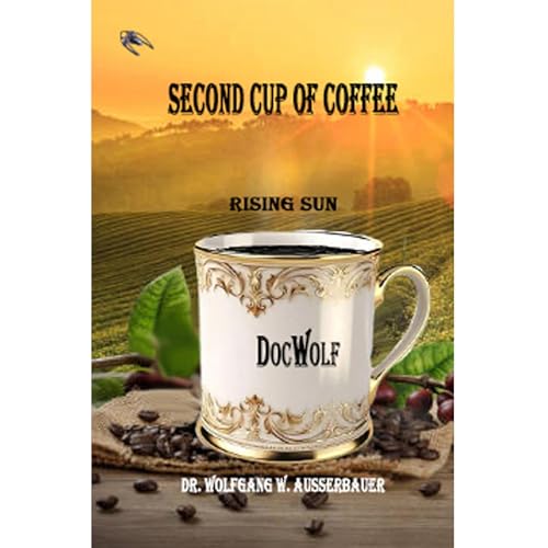 Second Cup of Coffee Audiolibro Por Wolfgang Ausserbauer arte de portada