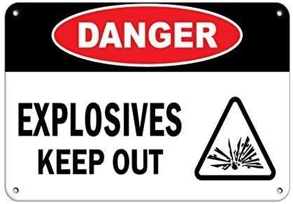 Danger Explosives Keep Out Hazard Sign - 12×8 Inch Aluminum Metal Warning Sign for Business Flammable Area Safety