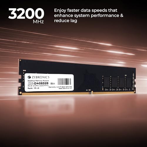 Image of Zebronics 8GB DDR4 RAM for PC, 3200MHz, 8bit Architecture, Low Power Consumption, High Stability Performance (D40832B)
