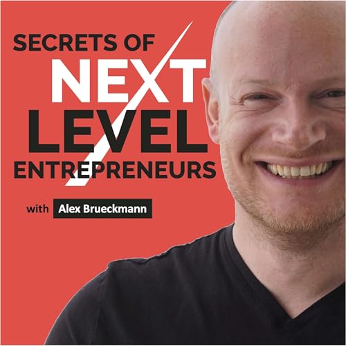 Couverture de Secrets of Next Level Entrepreneurs