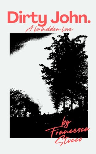 Dirty John.: A forbidden love für 13,44 EUR bei amazon.de Bild: Dirty John.: A forbidden love für 13,44 EUR bei amazon.de