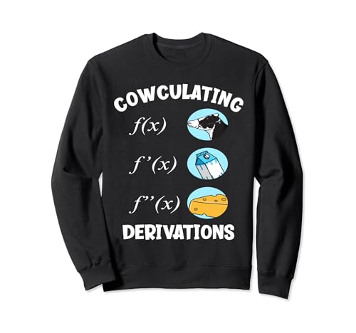 Matemáticas Cowculating Derivaciones Funny Cow Milk Cheese Sudadera