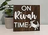 Interesting Wooden Sign On rivah time - Northern Neck Virginia - NN River life - blue crab decor - Maryland Eastern shore Wooden Signs With Sayings 8x8 Inch