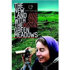 Paperback The New Land with the Green Meadows Book