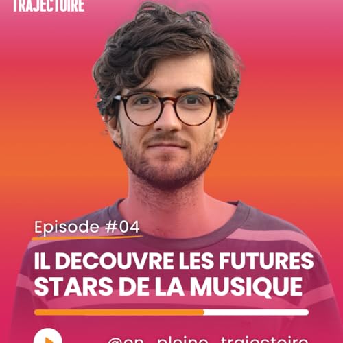 Épisode 4 : Il découvre les futures stars de la musique avec Mathias