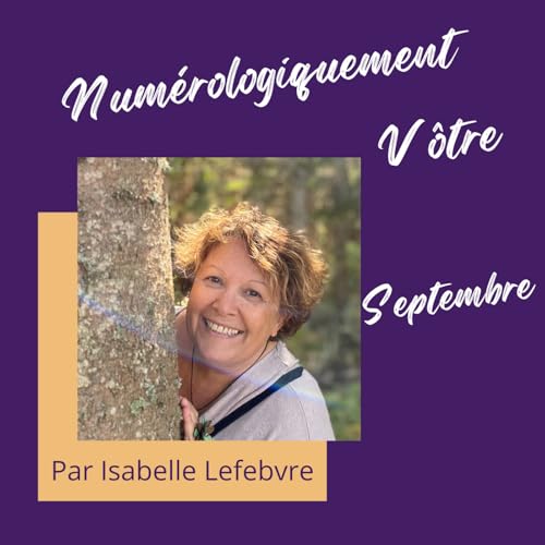 Couverture de Numérologie 2025, les ambiances de septembre