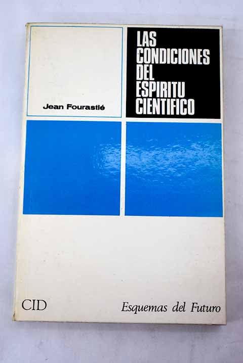Las condiciones del espiritu cientifico