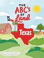 The ABC's of Land Texas B0G2JBJP2Z Book Cover