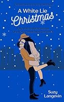 A White Lie Christmas (Christmas in the City Collection) B0G126TJ14 Book Cover