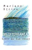 Mediterranea - Venti da Sud Ovest