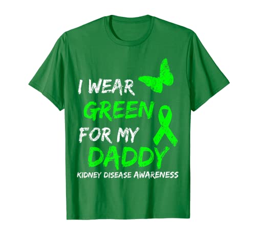 Kidney Disease Awareness I Wear Green For My Daddy Ribbon Camiseta