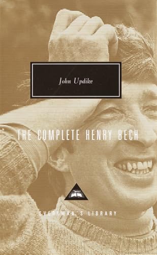 The Complete Henry Bech (Everyman's Library)