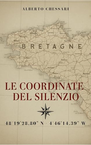 Le Coordinate del Silenzio: Un thriller storico nella Bretagna degli anni '60