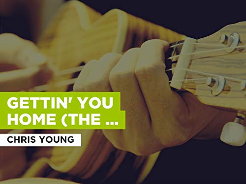  Gettin\' You Home (The Black Dress Song) nello stile di Chris Young
