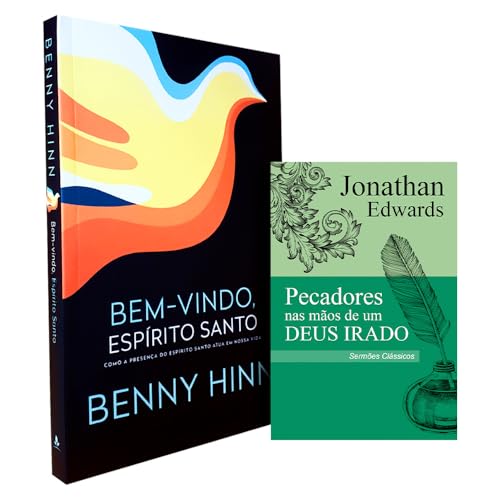 Kit Bem-Vindo Espírito Santo Benny Hinn + Pecadores Nas Mãos De U...