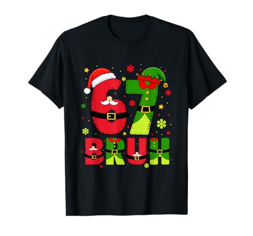 Bruh 67 Six Seven 6 7 Meme Christmas Funny Boy Girl Kids T-Shirt
