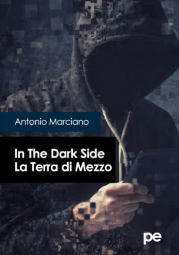 In The Dark Side. la Terra di Mezzo