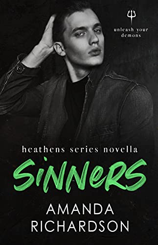 SINNERS (Heathens Series) by [Amanda Richardson]