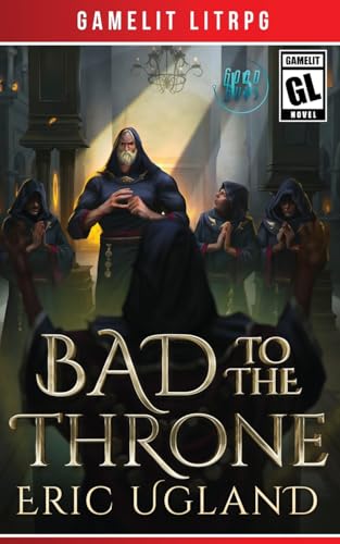 Cover of Bad to the Throne