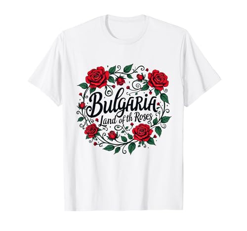 Bulgaria Sofía Tierra búlgara de rosas Camiseta