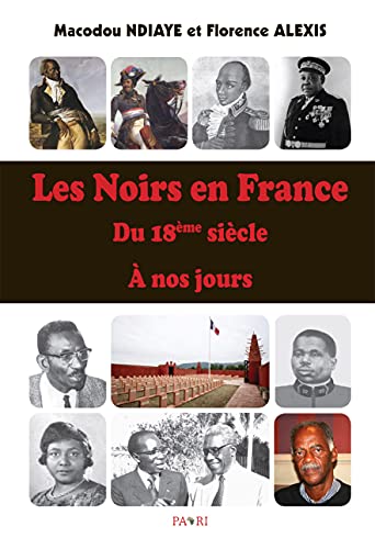 Les Noirs en France du 18e siècle à nos jours