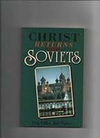 Christ Returns to the Soviets: Revolution of the Heart 1563840413 Book Cover