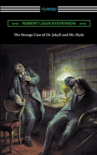 The Strange Case of Dr. Jekyll and Mr. Hyde