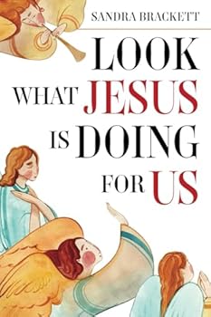 Paperback Look What Jesus is Doing for Us Book