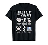 Things I Do Spare Time Baseball Funny Player Men Women Kids T-Shirt