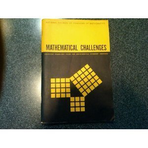 Paperback Mathematical Challenges: Selected Problems from the Mathematics Student Journal Book