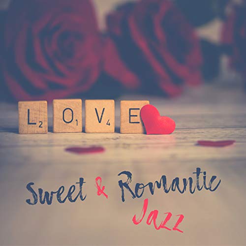 Play Sweet & Romantic Jazz Lovely Background, Candle Light Dinner